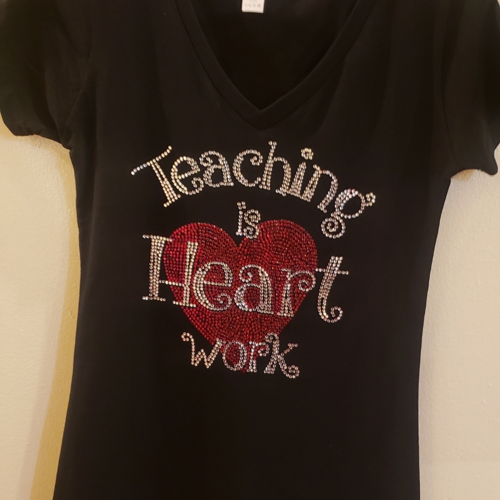 Teaching is Heart Work t-shirt